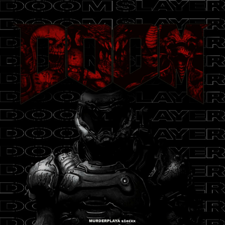 DOOM SLAYER ft. s1ezxx cover art