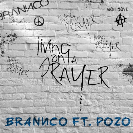 Livin' on a Prayer ft. Pozo cover art