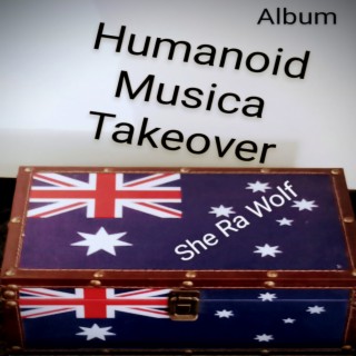 Humanoid Musica Takeover