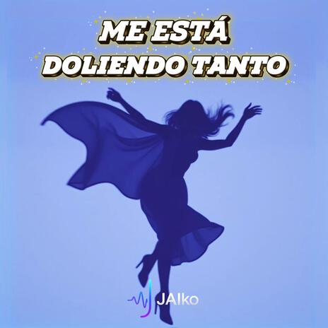 Me Está Doliendo Tanto cover art
