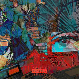 Beats OR Bread, Vol. 1