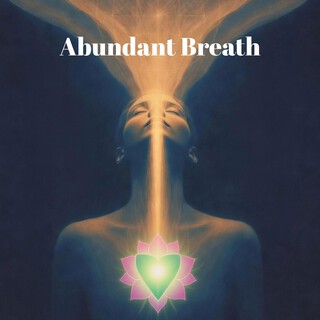 Abundant Breath