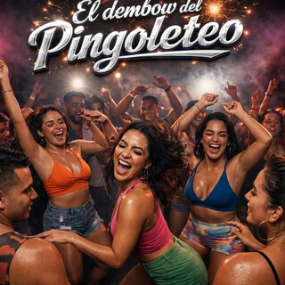 El dembow del Pingoleteo cover art