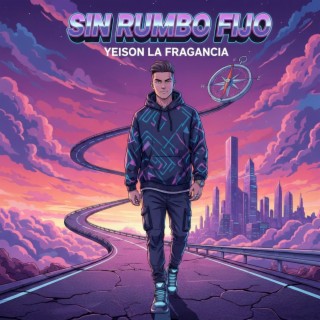 Sin Rumbo Fijo