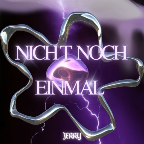 Nicht noch einmal