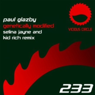 Genetically Modified (Sellina Jayne & Kid Rich Remix)