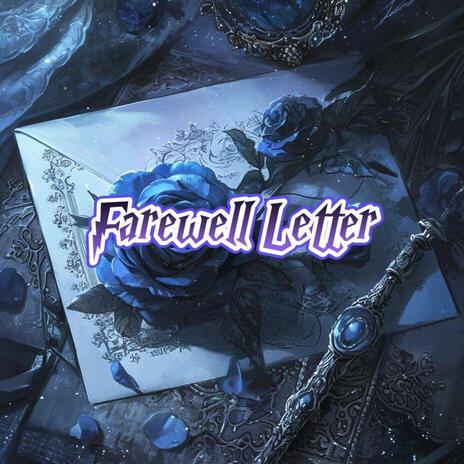 Farewell Letter ft. 凉小意y cover art