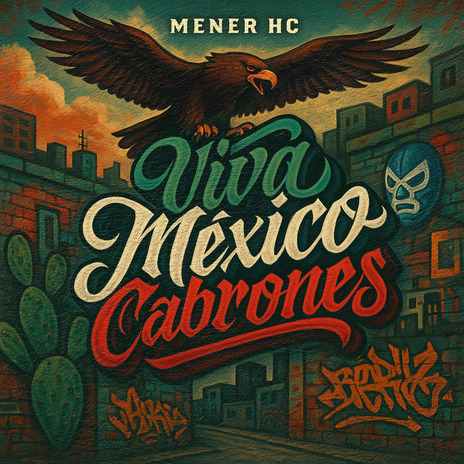 Viva Mexico Cabrones cover art