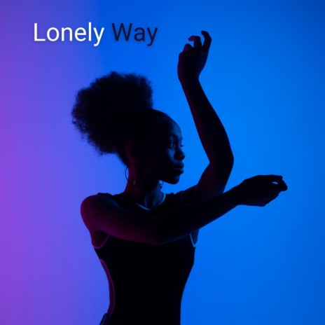 Lonely Way