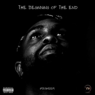 The Beginning of the End