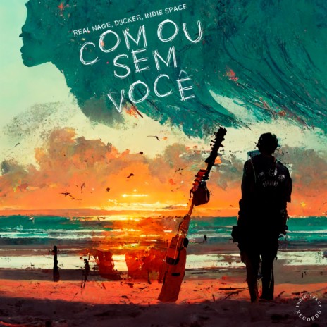 Com ou sem você ft. D3cker & Indie Space cover art