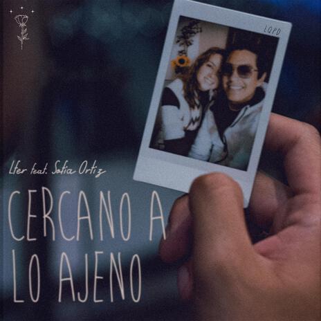 Cercano A Lo Ajeno ft. Sofia Ortiz cover art