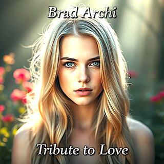 Tribute to Love
