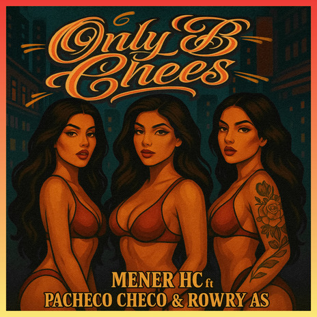 Only B Chees ft. Pacheco Checo & Rowry As cover art