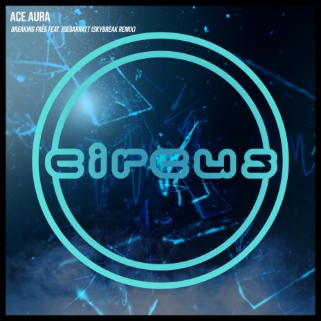 Breaking Free (Skybreak Remix) ft. joegarratt cover art