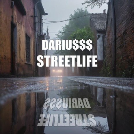 DARIUSSS - STREETLIFE cover art