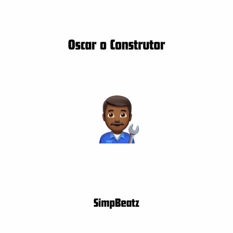 Oscar o Construtor cover art