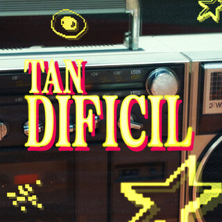 Tan Difícil