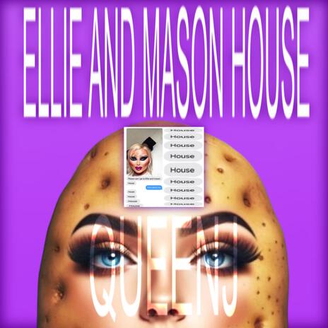 ELLIE AND MASON HOUSE cover art