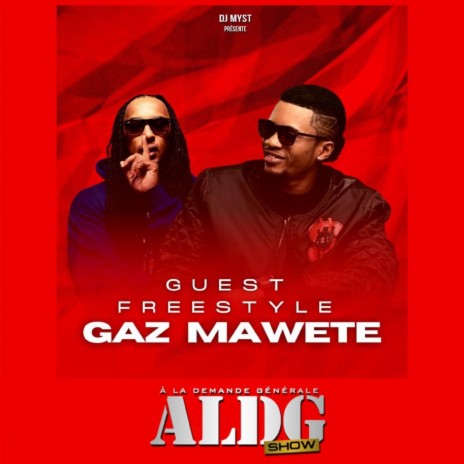 A la demande general ALDG Show (Freestyle #12) ft. Gaz Mawete cover art