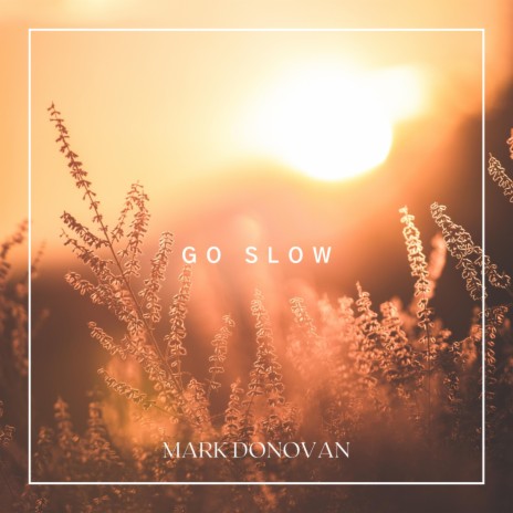 Go-Slow (Remastered) cover art