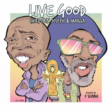 Live Good ft. Chieftain Joseph cover art