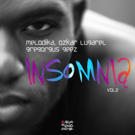 Insomnia (Oscar Piebbal Remix) ft. Ozkar Lugarel & Gregorgus Geez cover art