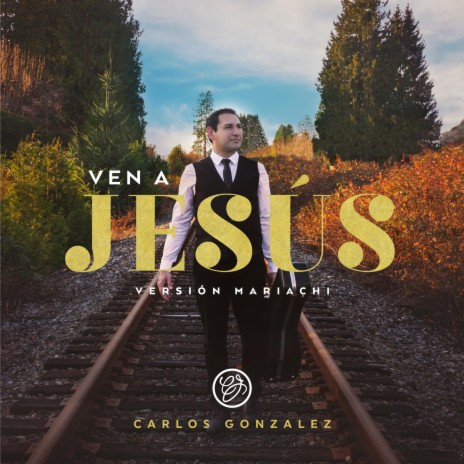 Ven a Jesús cover art