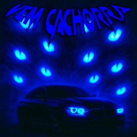 VEM CACHORRA? cover art