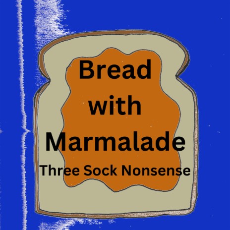 Bread with Marmalade cover art