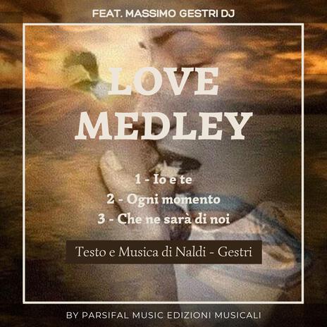 LOVE MEDLEY ft. MASSIMO GESTRI & NICOLA NALDI cover art