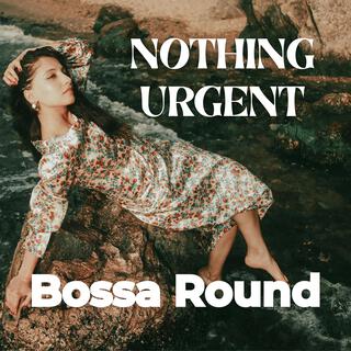 Nothing Urgent