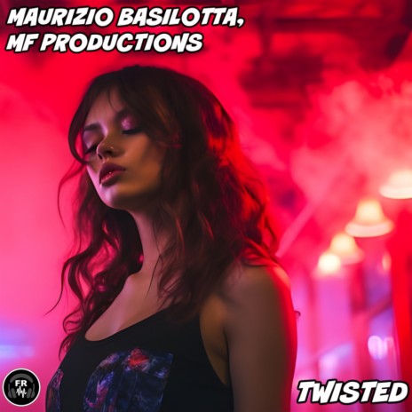 Twisted (Extended Mix) ft. MF Productions cover art