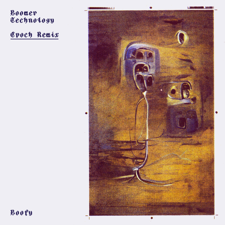 Boomer Technology (Epoch Remix)