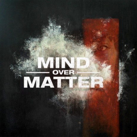 MIND OVER MATTER cover art