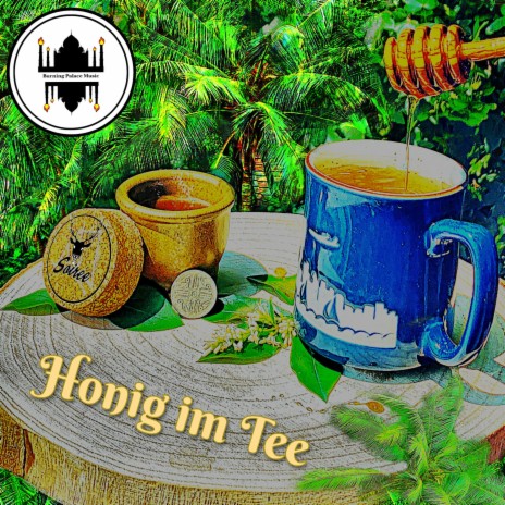Honig im Tee cover art