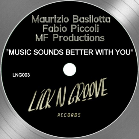 Music Sounds Better With You (Instrumental) ft. Fabio Piccoli & MF Productions cover art