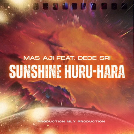 Sunshine Huru-Hara ft. Dede sri febrianti cover art
