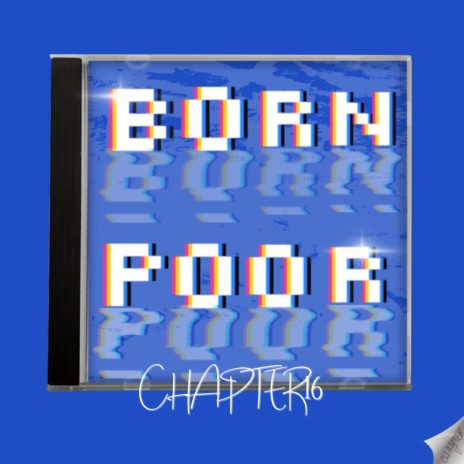BORN POOR cover art