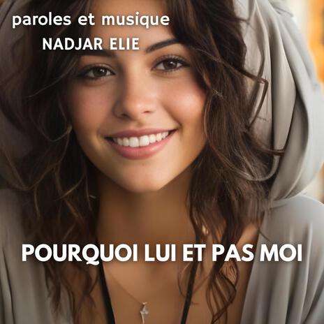 POURQUOI LUI ET PAS MOI cover art