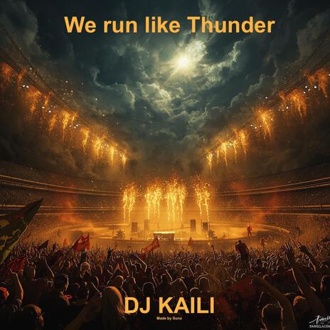 We run like Thunder cover art