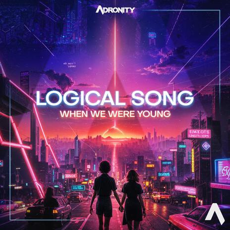 LOGICAL SONG (When We Were Young) cover art