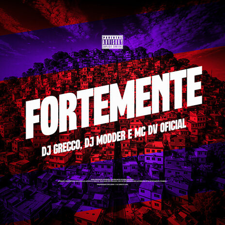 Fortemente ft. MC DV OFICIAL & DJ Modder cover art