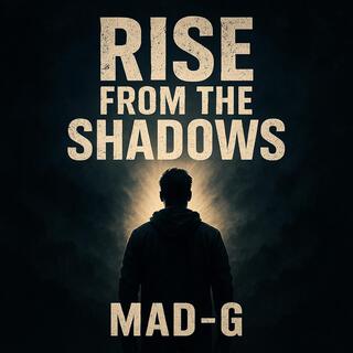 Rise Form The Shadows cover art