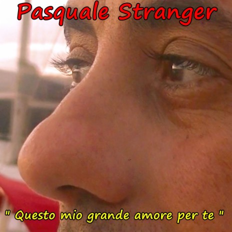 Questo mio grande amore per te cover art