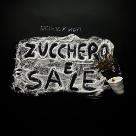 Zucchero e Sale cover art