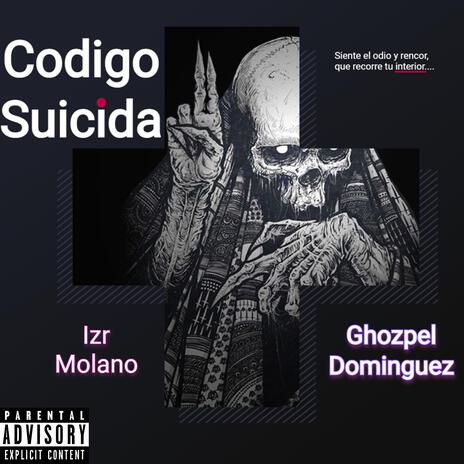 Codigo Suicida (feat. Ghozpel Dominguez) cover art