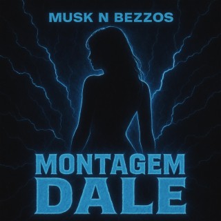 MONTAGEM DALE