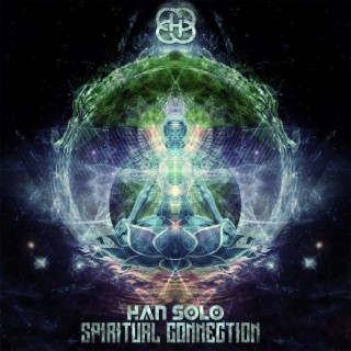 Spiritual Connection (Han Solo Remix) ft. Lamat cover art