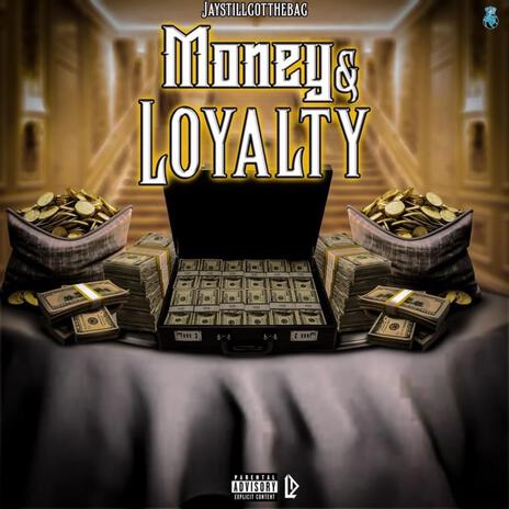 Money & Loyalty cover art